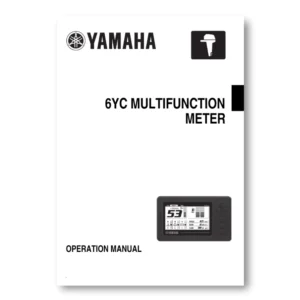 Manual de usuario del indicador digital Yamaha 6YC para motores de 4 tiempos con inyección electrónica desde F30 hasta F350.